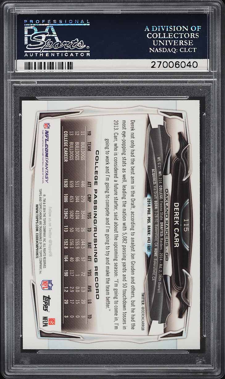 2014 Topps Chrome Refractor Derek Carr ROOKIE #115 PSA 10 GEM MINT