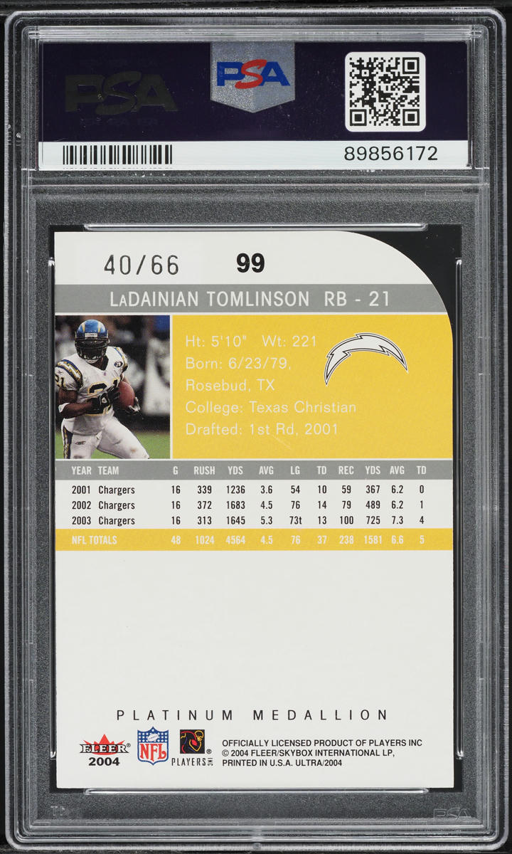 2004 Ultra Platinum Medallion /66 Die-Cut LaDanian Tomlinson #99 PSA 9 MINT