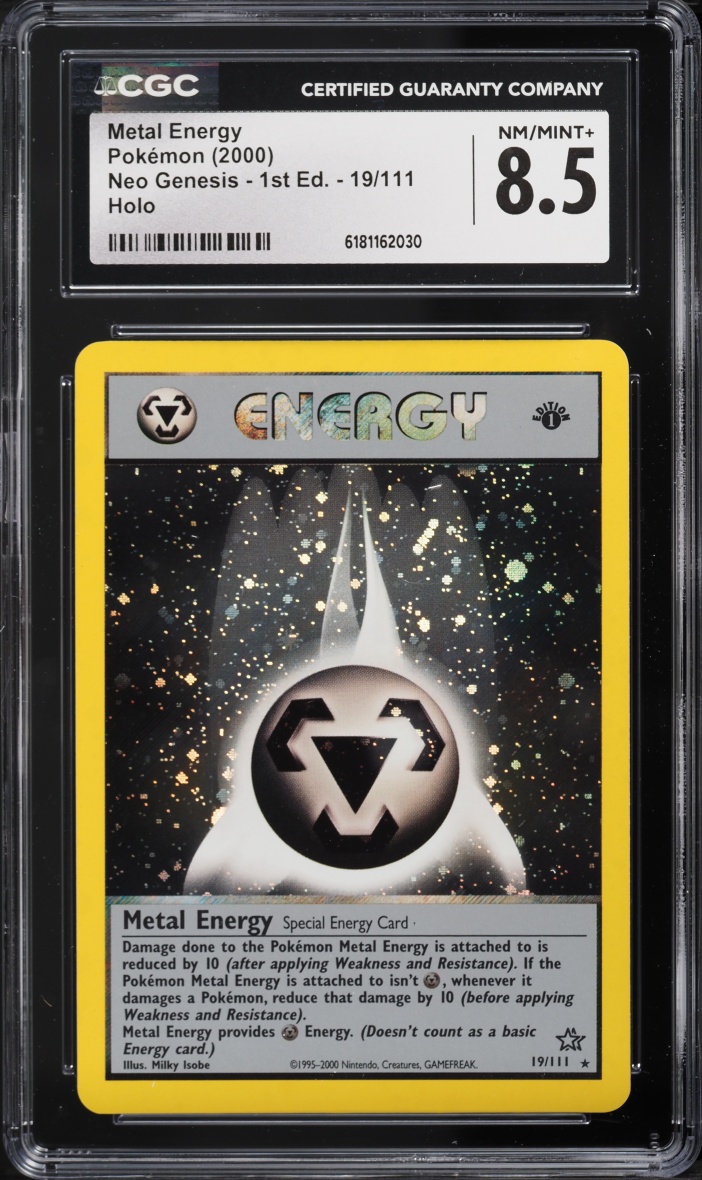 2000 Pokemon Neo Genesis 1st Edition Holo Metal Energy #19 CGC 8.5 NM-MT+
