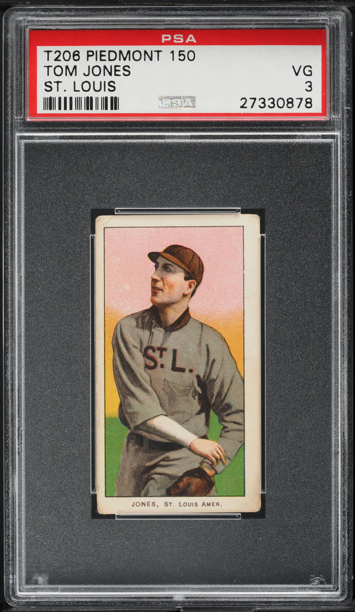 1909-11 T206 Tom Jones ST. LOUIS PSA 3 VG on Fanatics Collect