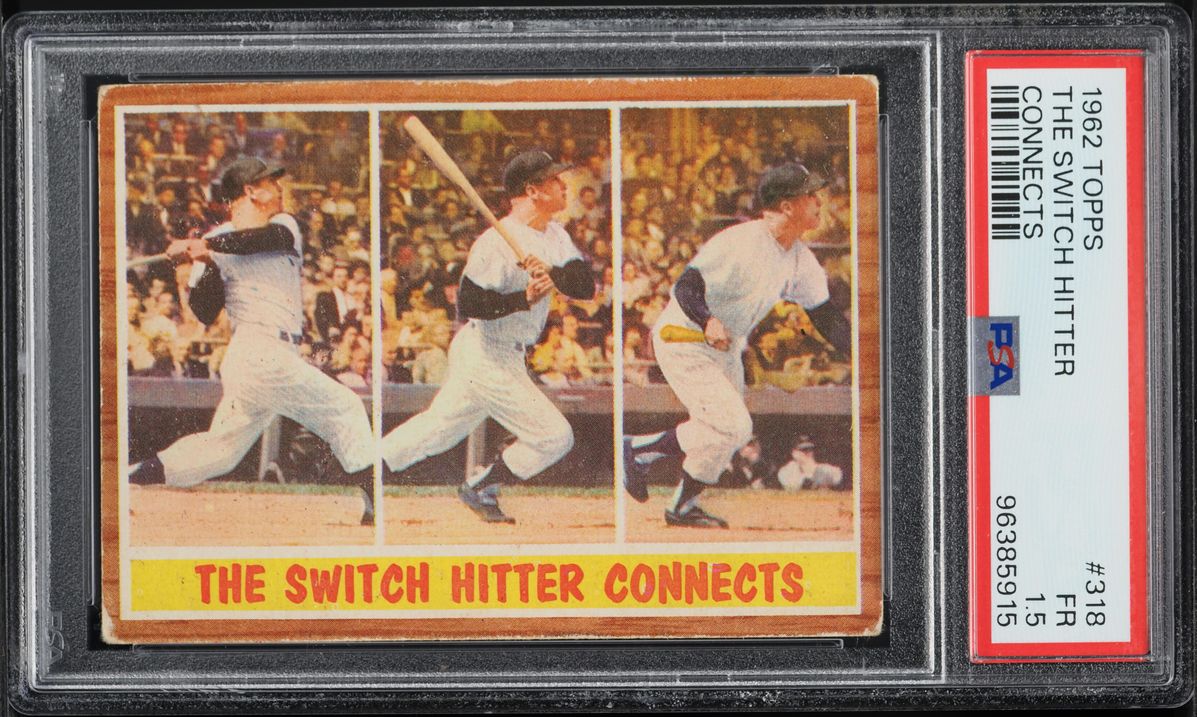 1962 Topps Mickey Mantle SWITCH HITTER CONNECTS #318 PSA 1.5 FR