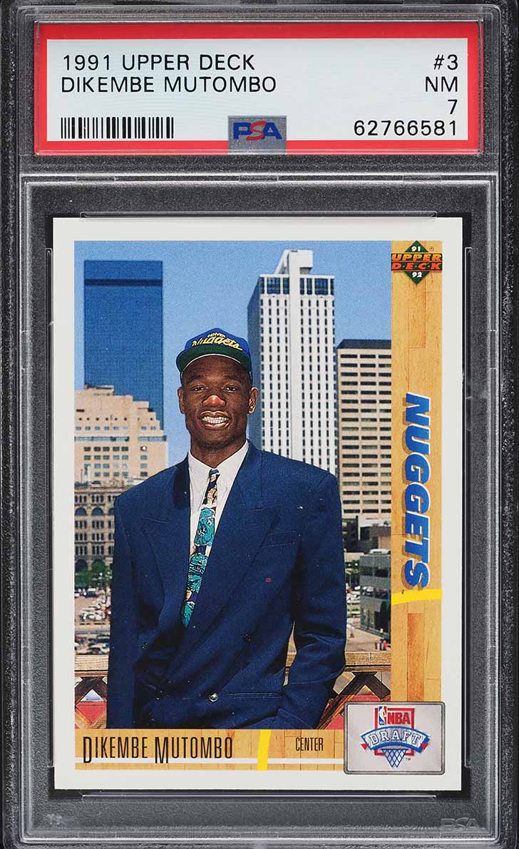 1991 Upper Deck Basketball Dikembe Mutombo ROOKIE #3 PSA 7 NRMT