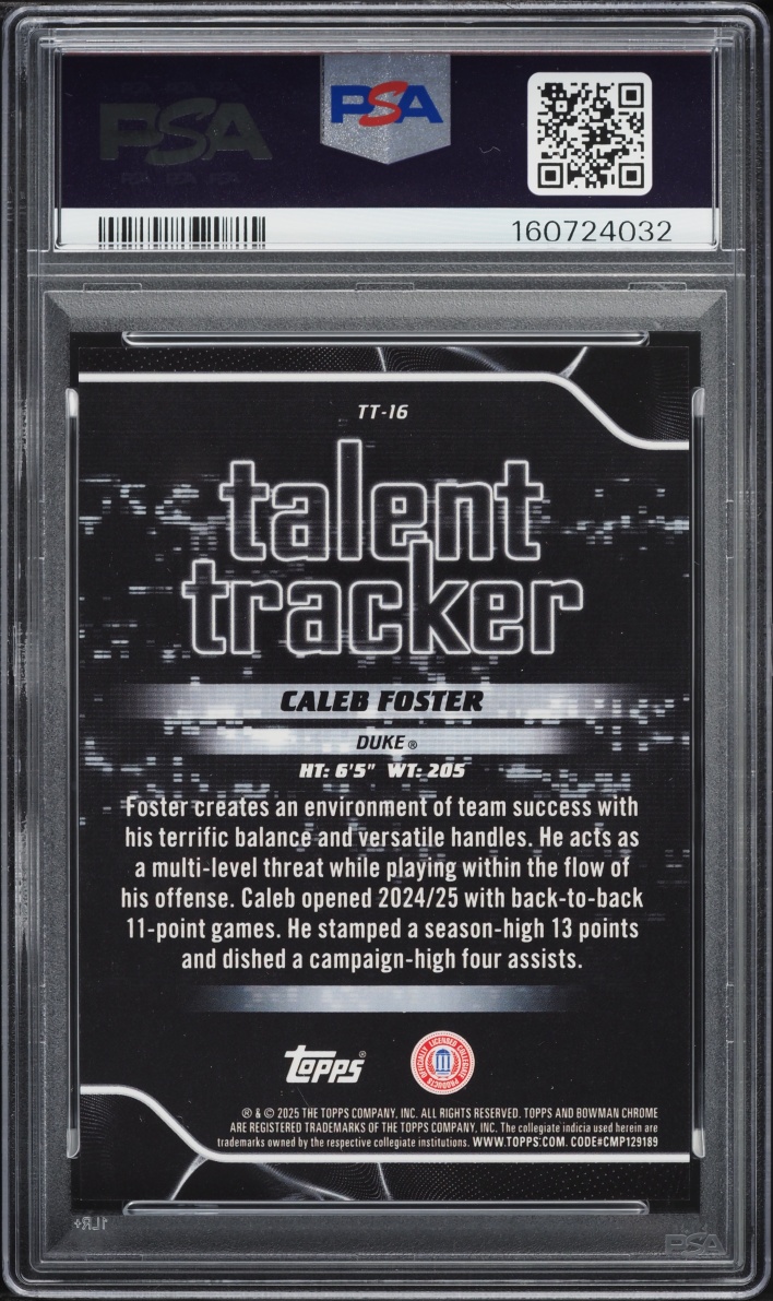 2025 Bowman Chrome U Talent Tracker Black Geometric Caleb Foster ROOKIE #TT-16 PSA 10 GEM MINT