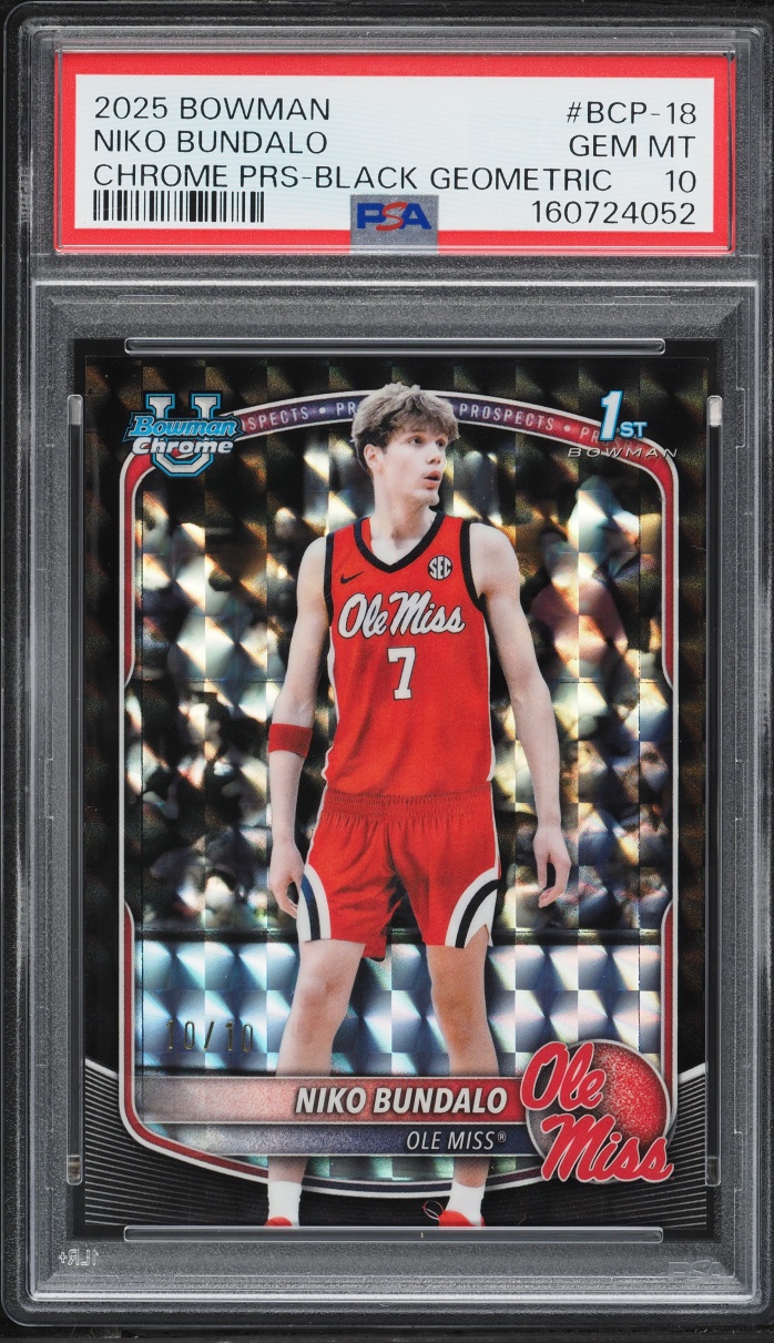 2025 Bowman Chrome Black Geometric Niko Bundalo ROOKIE 10/10 #BCP-18 PSA 10 GEM MINT
