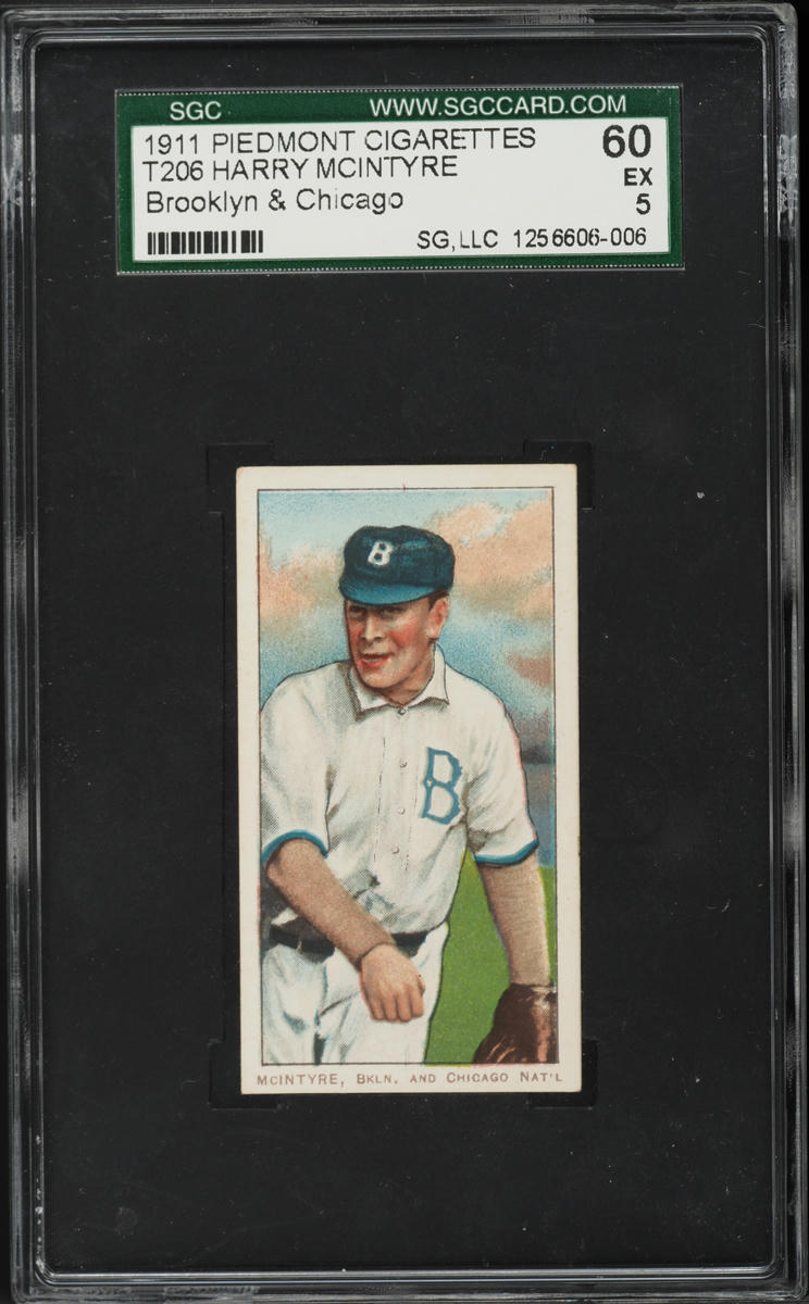 1909-11 T206 Harry Mcintyre BROOKLYN & CHICAGO, PIEDMONT SGC 5 EX