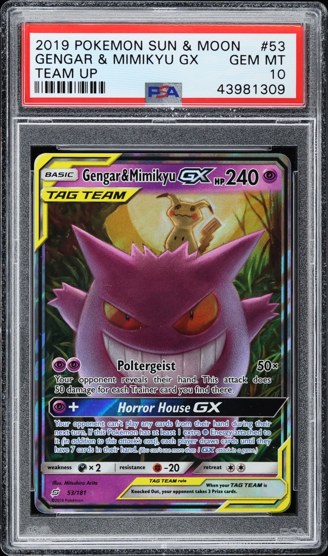 2019 Pokemon Sun & Moon Team Up Holo Gengar & Mimikyu GX #53 PSA 10 GEM MINT