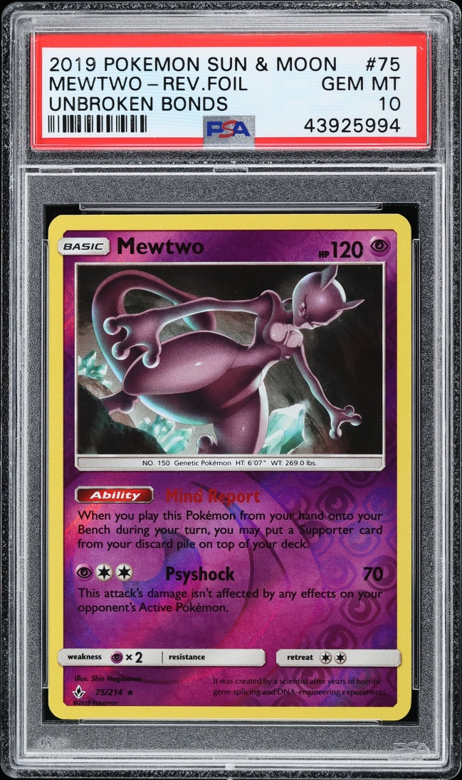 2019 Pokemon Sun & Moon Unbroken Bonds Reverse Holo Mewtwo #75 PSA 10 GEM MINT