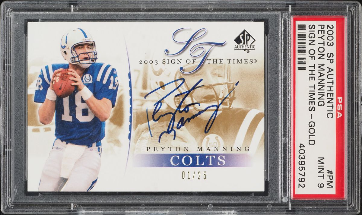 2003 Sp Authentic Sign Of The Times Gold Peyton Manning AUTO 1/25 #PM PSA 9 MINT - Photo 1