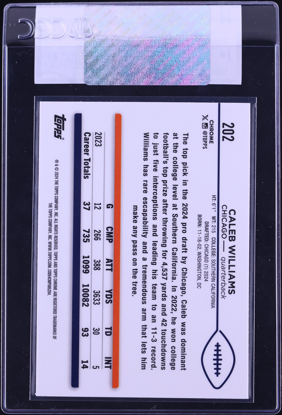 2024 Topps Chrome Caleb Williams ROOKIE #202 CGC AUTH