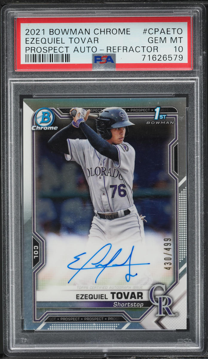 2021 Bowman Chrome Refractor Ezequiel Tovar PROSPECT AUTO /499 #CPA-ETO PSA 10 GEM MINT