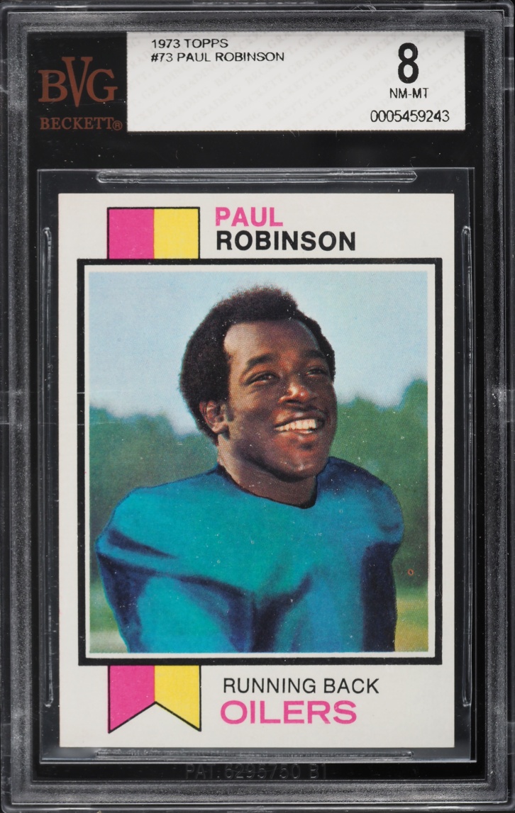 1973 Topps Football Paul Robinson #73 BVG 8 NM-MT