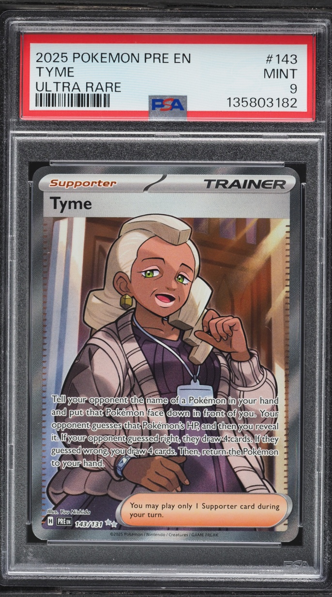 2025 Pokemon Scarlet & Violet Prismatic Evolutions Full Art Tyme #143 PSA 9 MINT