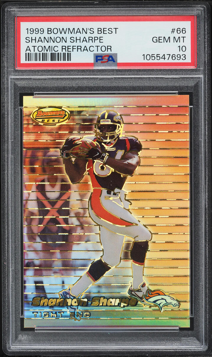 1999 Bowman's Best Atomic Refractor Shannon Sharpe /100 #66 PSA 10 GEM MINT