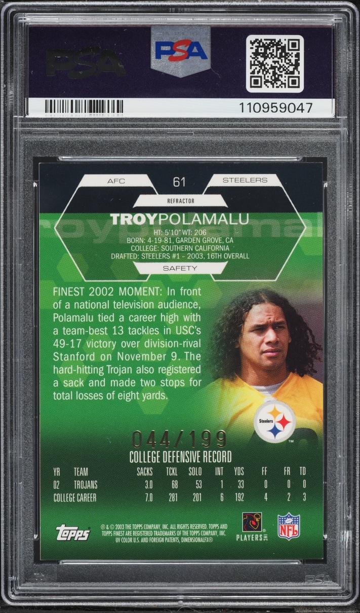 2003 Finest Refractor Troy Polamalu ROOKIE /199 #61 PSA 9 MINT