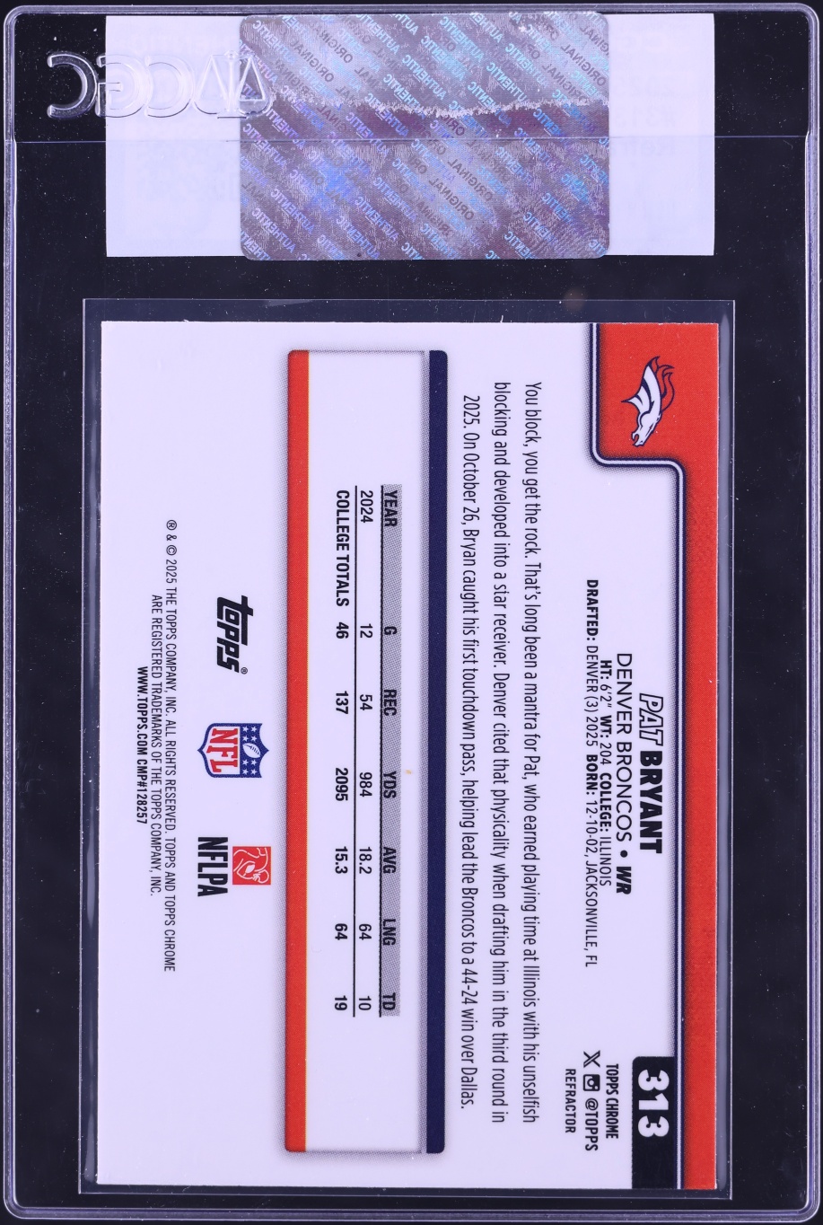 2025 Topps Chrome Refractor Pat Bryant ROOKIE #313 CGC AUTH