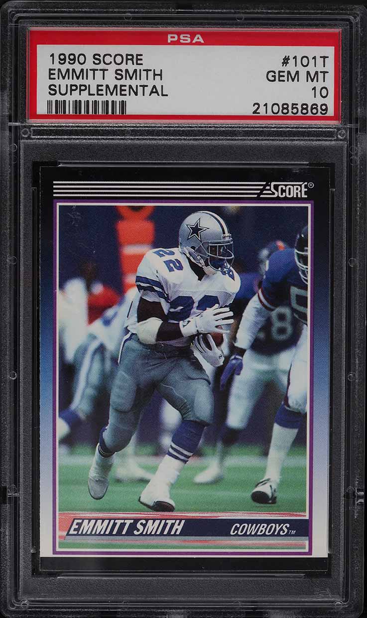 1990 Score Supplemental Emmitt Smith ROOKIE #101T PSA 10 GEM MINT