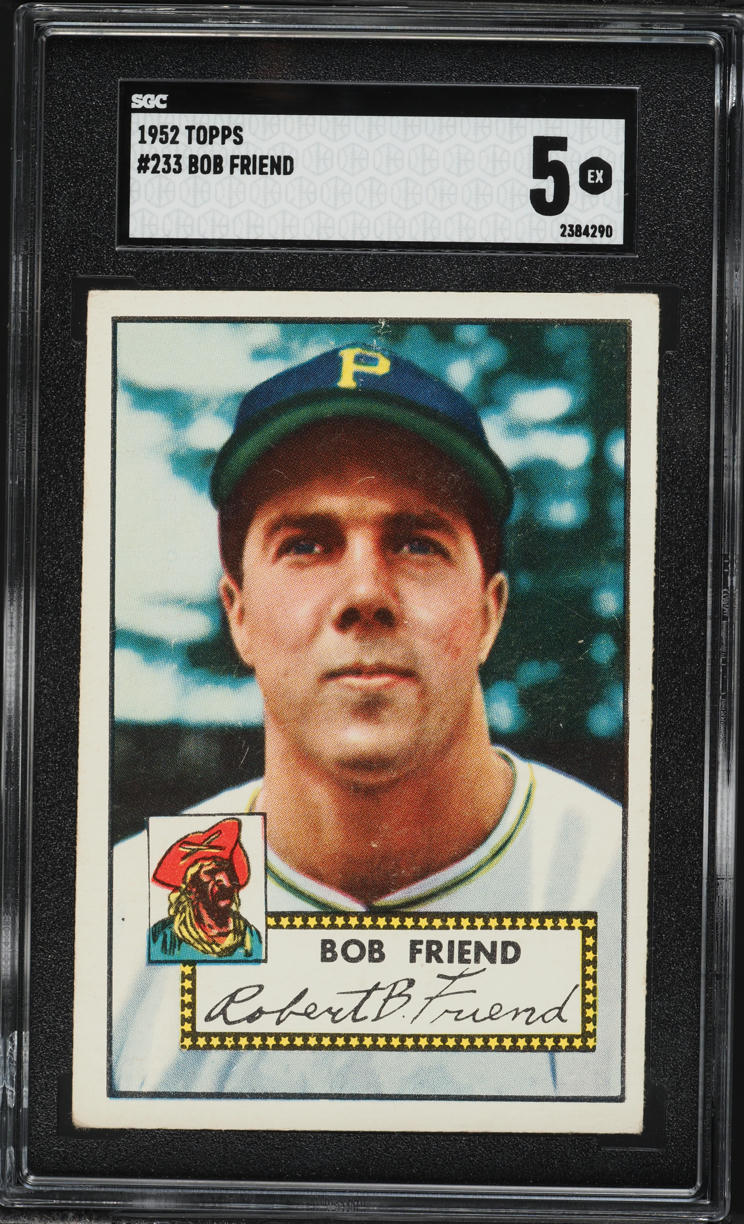 1952 Topps Bob Friend ROOKIE #233 SGC 5 EX
