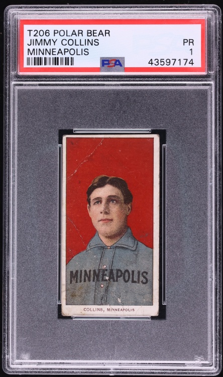 1909-11 T206 Jimmy Collins MINNEAPOLIS, POLAR BEAR PSA 1 PR