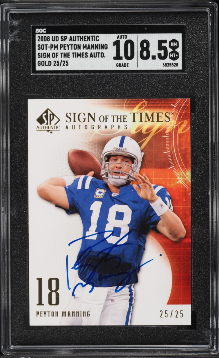 2008 SP Authentic Sign Of The Times Gold Peyton Manning AUTO 25/25 #SOT-PM SGC 8.5 NM-MT+ - Photo 1