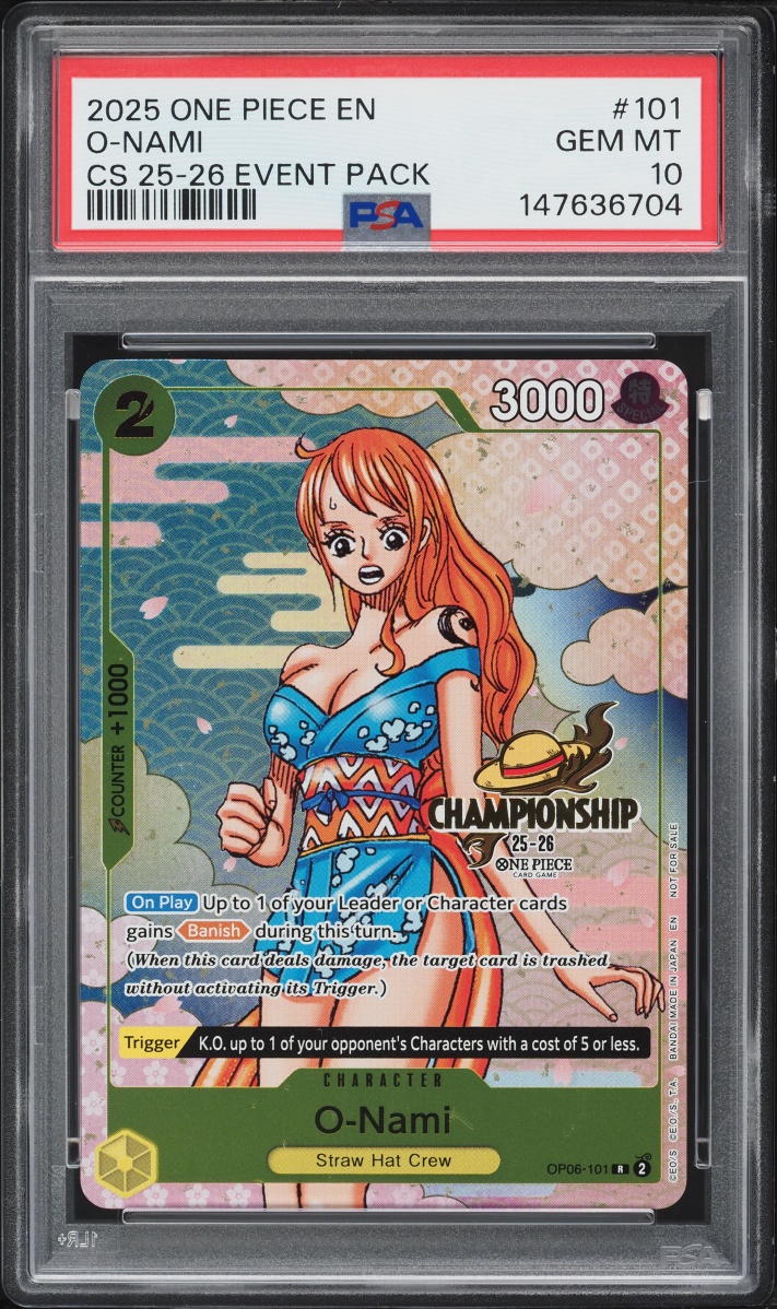 2025 One Piece Championship Event Pack O-Nami #OP06-101 PSA 10 GEM MINT