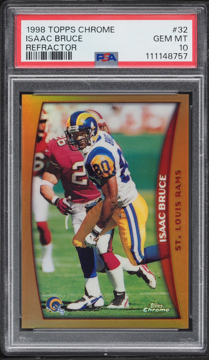 1998 Topps Chrome Refractor Isaac Bruce #32 PSA 10 GEM MINT