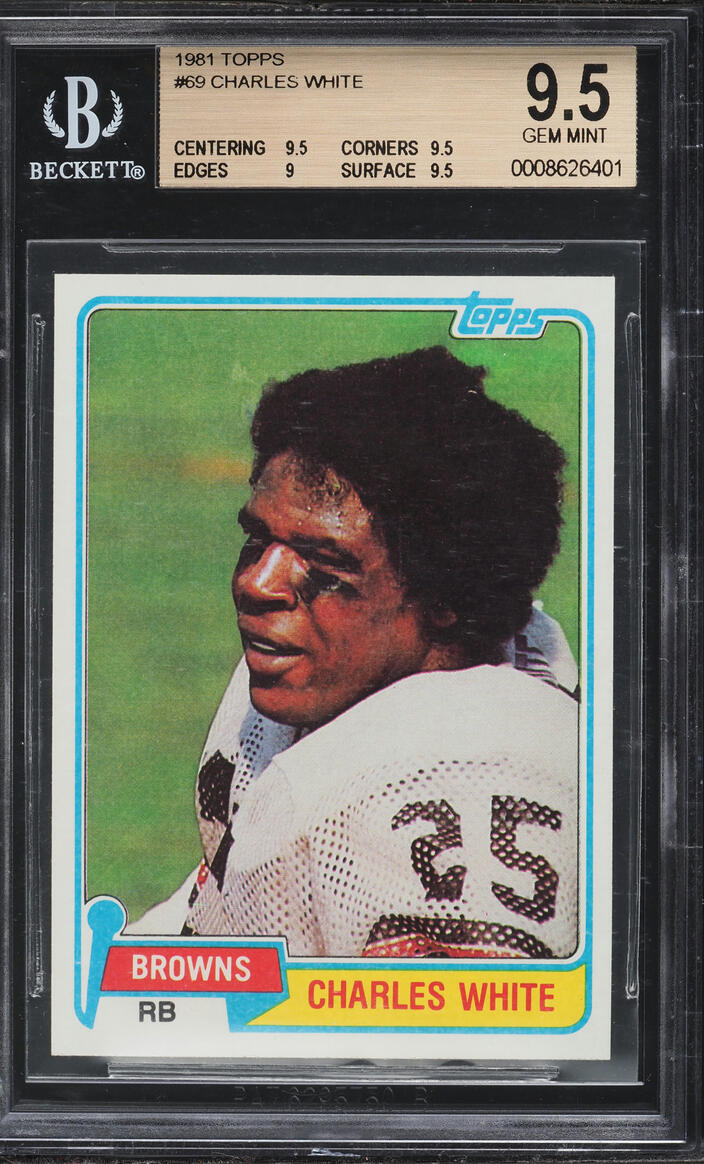 1981 Topps Football Charles White ROOKIE #69 BGS 9.5 GEM MINT