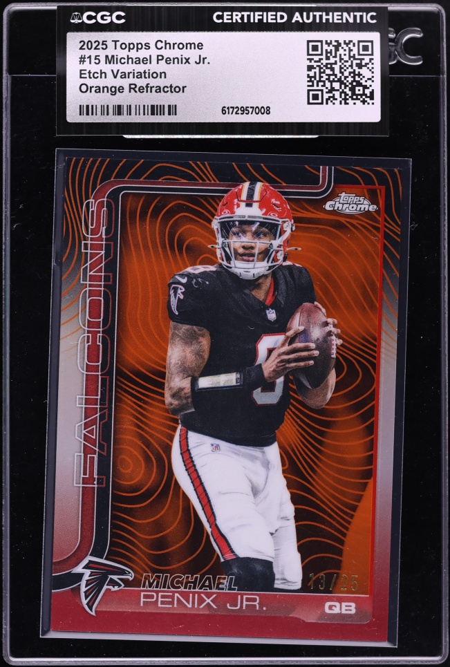 2025 Topps Chrome Etch Variation Orange Refractor Michael Penix Jr. /25 #15 CGC AUTH