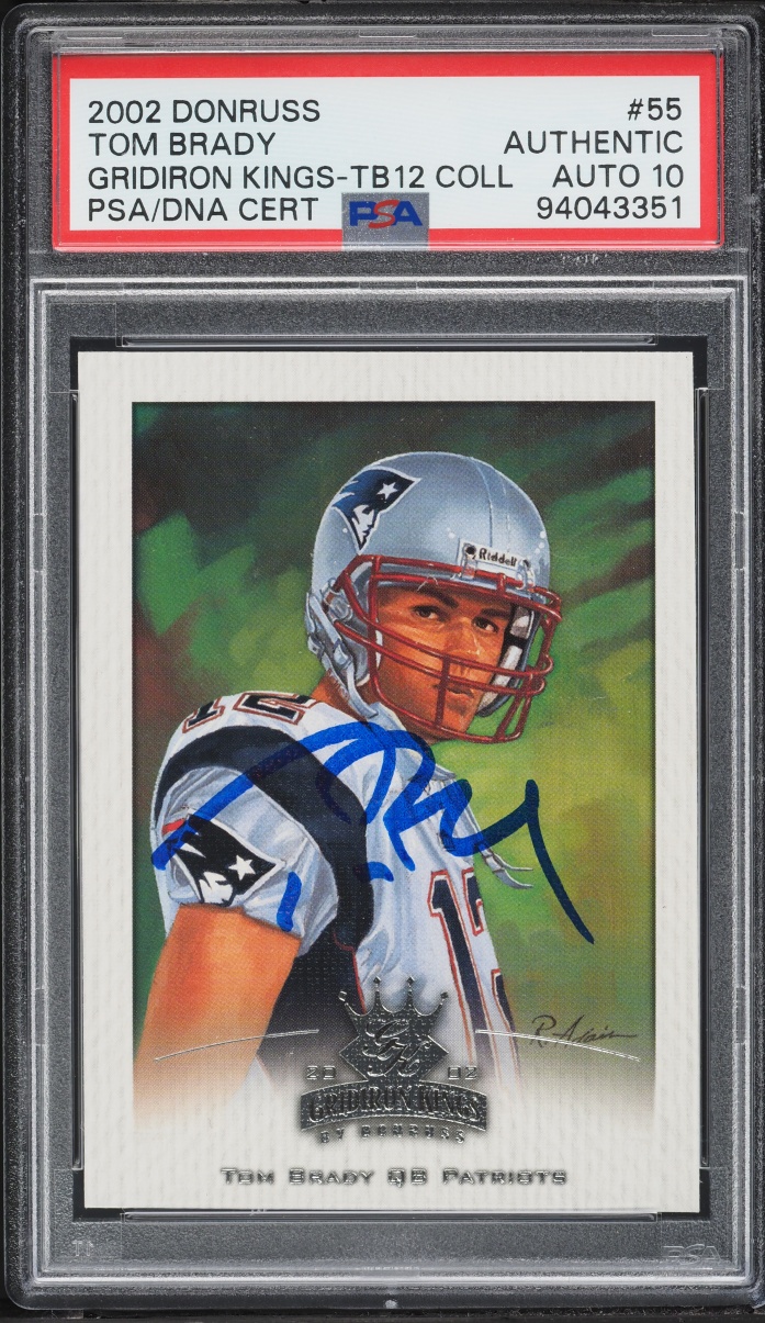 2002 Donruss Gridiron Kings TB12 Collection Tom Brady AUTO DNA 10 #55 PSA AUTH