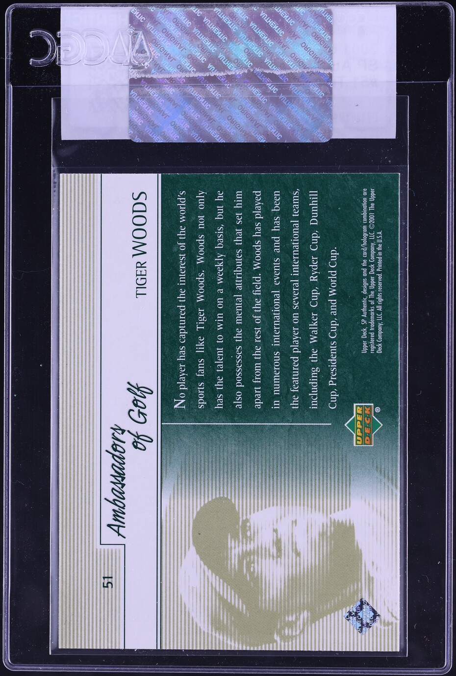 2001 SP Authentic Preview Ambassadors Of Golf Tiger Woods ROOKIE #51 CGC AUTH