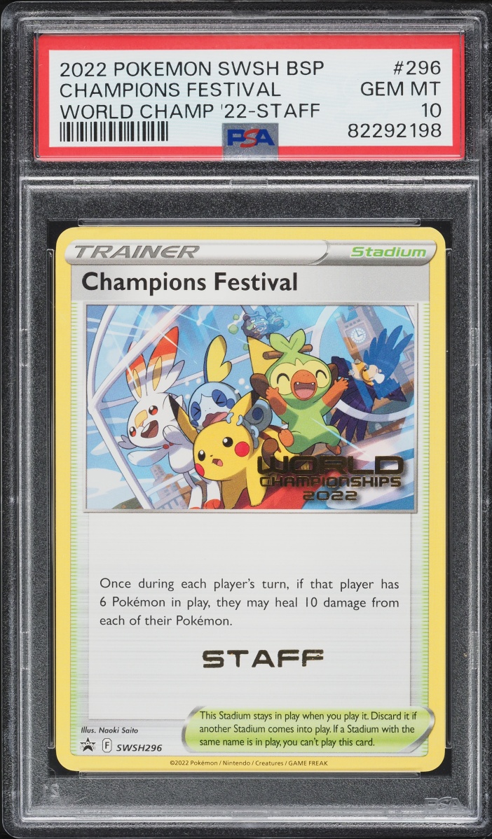 2022 Pokemon Sword & Shield Promo World Championships Staff Champions Festival #296 PSA 10 GEM