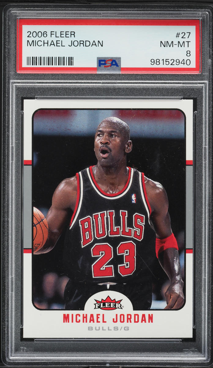 2006 Fleer Basketball Michael Jordan #27 PSA 8 NM-MT