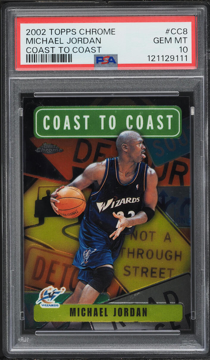 2002 Topps Chrome Coast To Coast Michael Jordan #CC8 PSA 10 GEM MINT