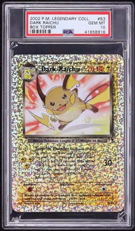 2002 Pokemon Legendary Collection Box Topper Dark Raichu #S3 PSA 10 GEM MINT