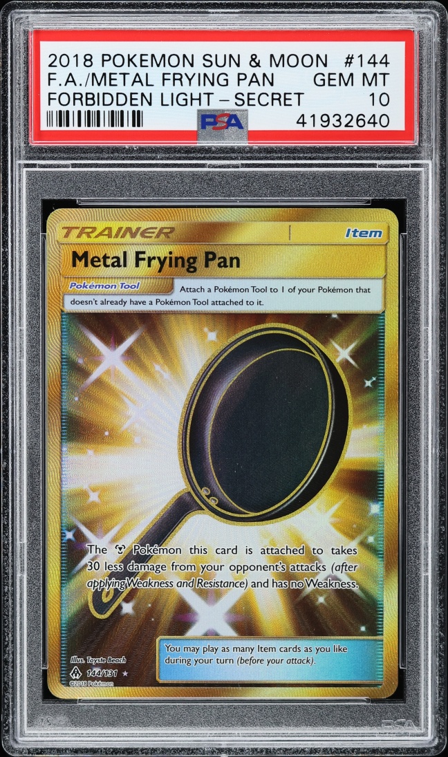 2018 Pokemon Sun & Moon Forbidden Light Secret Gold Rare Metal Frying Pan #144 PSA 10 GEM MINT