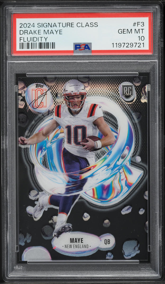 2024 Topps Signature Class Fluidity Drake Maye ROOKIE #F-3 PSA 10 GEM MINT