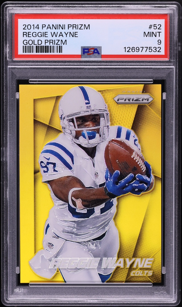 2014 Panini Prizm Gold Reggie Wayne /10 #52 PSA 9 MINT