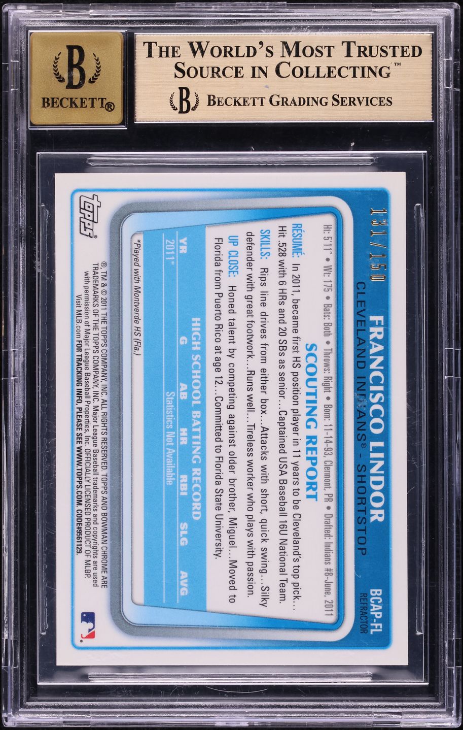 2011 Bowman Chrome Draft Blue Ref Francisco Lindor PROSPECT AUTO /150 BGS 10