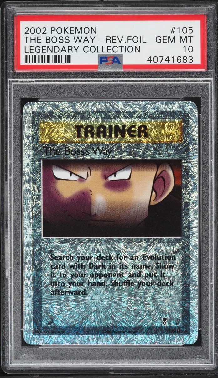 2002 Pokemon Legendary Collection Reverse Holo The Boss's Way #105 PSA 10 GEM MINT