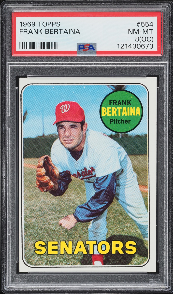 1969 Topps Frank Bertaina #554 PSA 8(oc) NM-MT