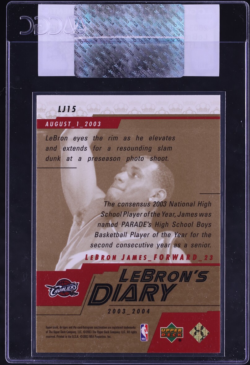 2003 Upper Deck LeBron's Diary LeBron James ROOKIE #LJ15 CGC AUTH