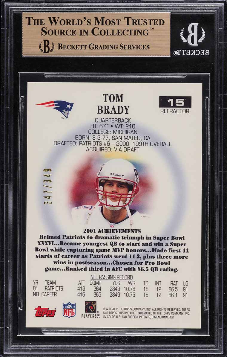 2002 Topps Pristine Refractor Tom Brady /349 #15 BGS 10 PRISTINE