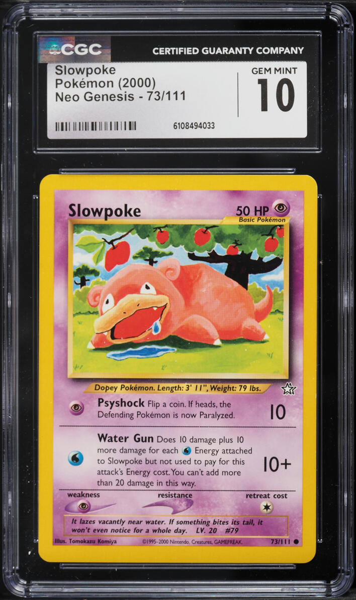 2000 Pokemon Neo Genesis Slowpoke #73 CGC 10 GEM MINT