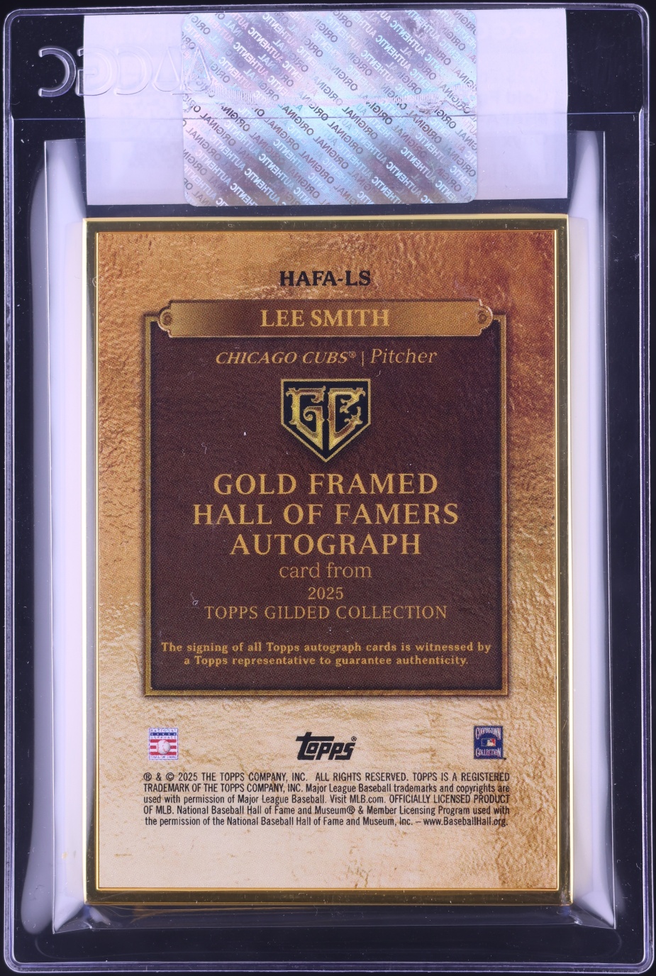 2025 Topps Gilded Collection Gold Framed Hall Of Fame Onyx Lee Smith AUTO 1/10 CGC AUTH