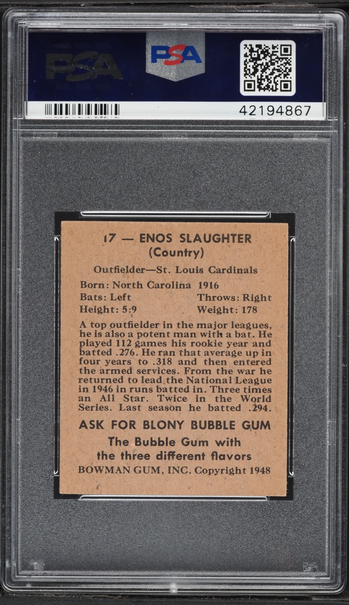 1948 Bowman Enos Slaughter ROOKIE #17 PSA 6 EXMT