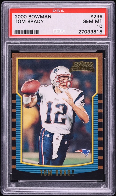2000 Bowman Football Tom Brady ROOKIE #236 PSA 10 GEM MINT