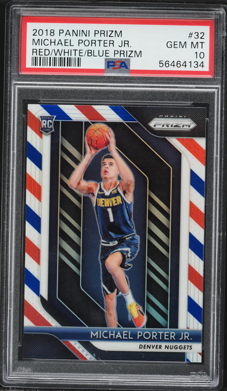 2018 Panini Prizm Michael Porter Jr. ROOKIE #32 PSA 10 GEM MINT on