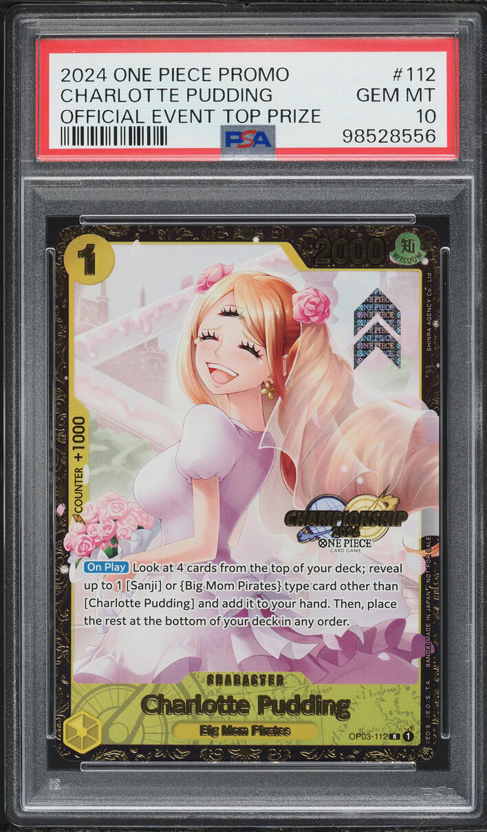 2024 One Piece Promo Official Event Top Prize Charlotte Pudding #OP03-112 PSA 10 GEM MINT