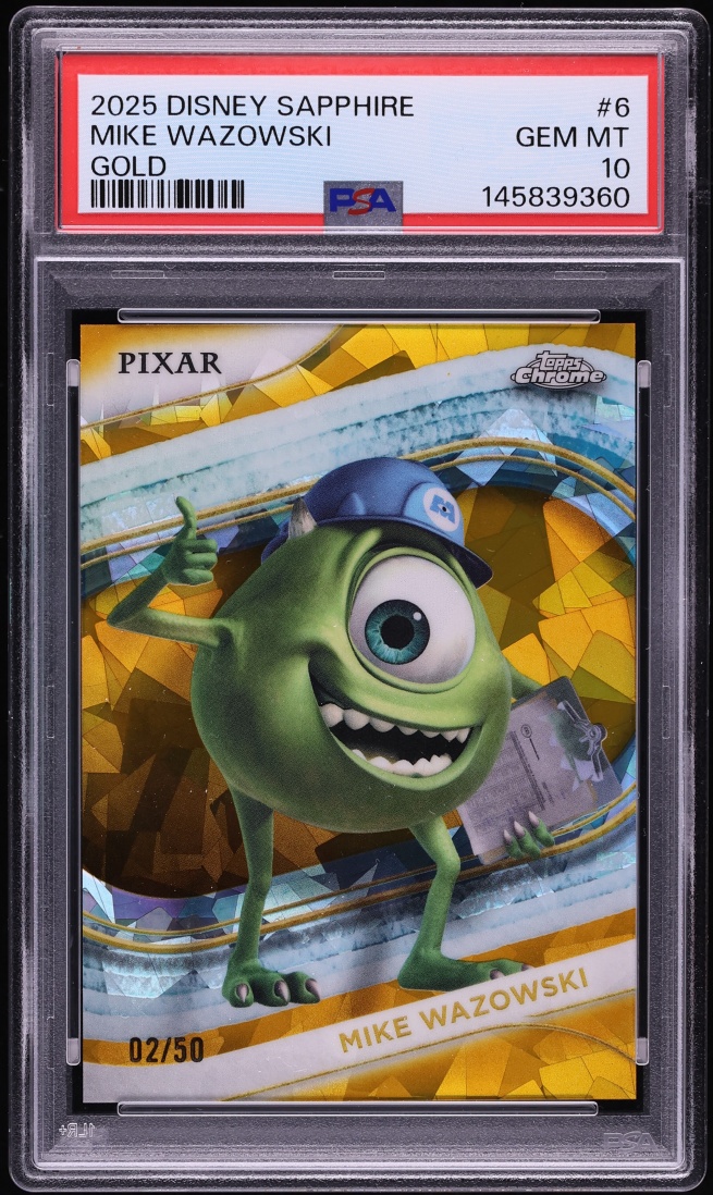 2025 Topps Chrome Disney Sapphire Gold Mike Wazowski /50 #6 PSA 10 GEM MINT