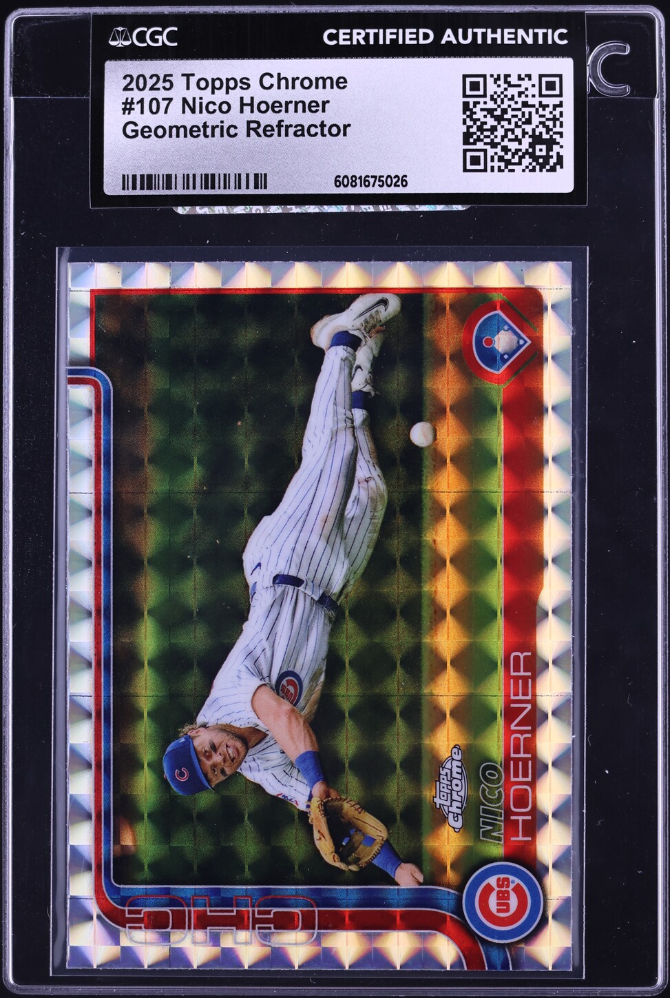2025 Topps Chrome Geometric Refractor Nico Hoerner #107 CGC AUTH on ...
