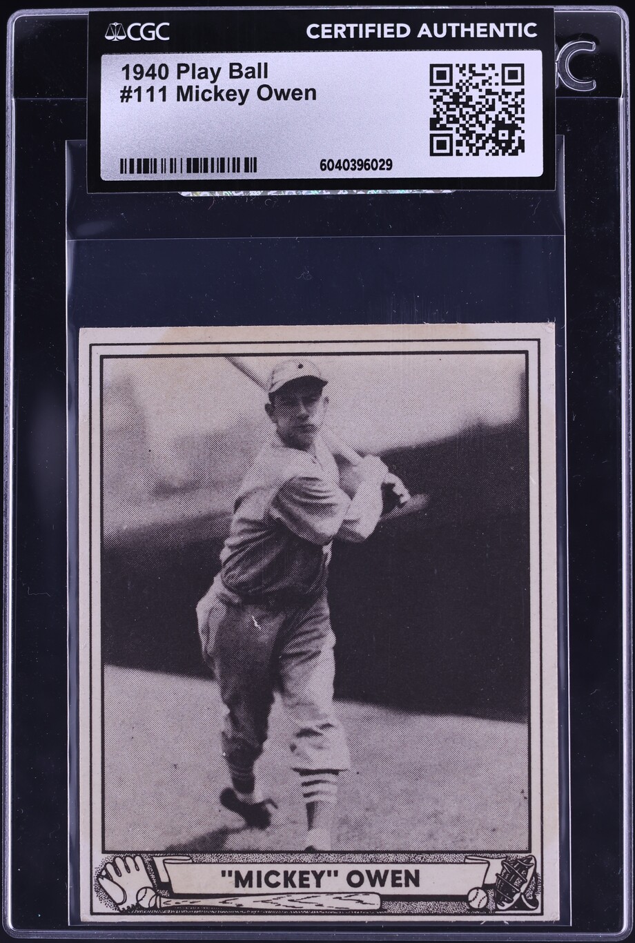 1940 Play Ball Mickey Owen #111 CGC AUTH